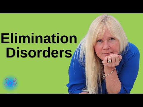 Understanding Elimination Disorders and Diagnosis