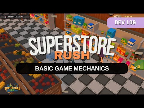 Superstore Rush Devlog - Making an video game - Part 1: Basic game mechanics