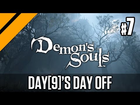 Day[9]'s Day Off - Demon's Souls P7