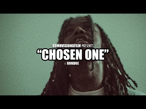 Rondoe - “Chosen One” (Official Music Video) | Shot By @BOMBVISIONSFILM