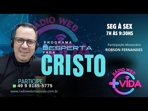29/08 PROGRAMA DESPERTA PARA CRISTO