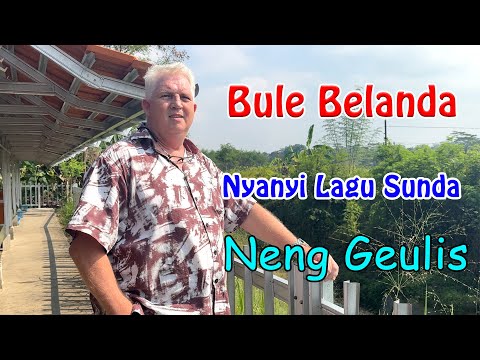 BULE BELANDA NYANYI LAGU SUNDA NENG GEULIS