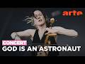 God Is an Astronaut, live at Hellfest Open Air 2026 – ARTE Concert