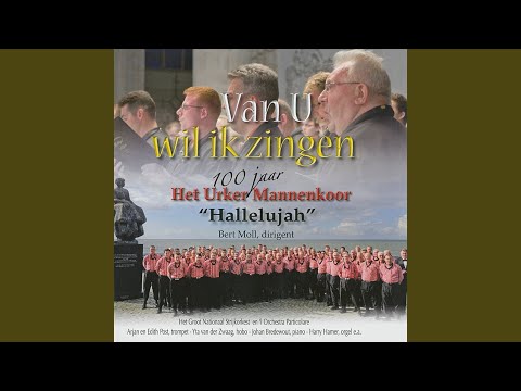 Als T Bazuingeschal Des Heeren - Misc Praise Songs