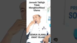 Download lagu Jamaah Tabligh Tidak Mengklasifikasi Ulama|Semua Ulama Umat Islam mp3