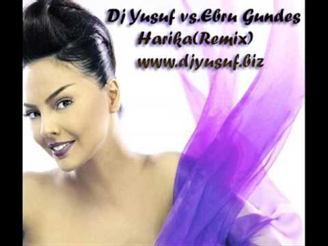 Dj Yusuf vs.Ebru Gundes - Harika(Remix) - www.djyusuf.biz