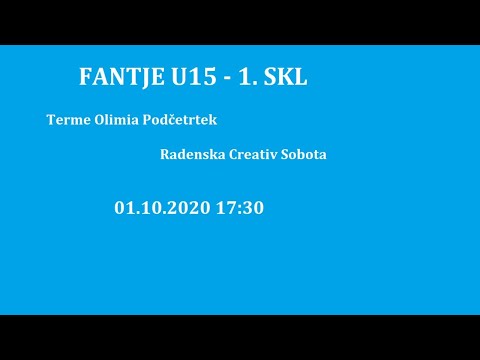FANTJE U15 - 1. SKL-Terme Olimia Podčetrtek:Radenska Creativ Sobota