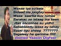 Digfeer Sagal Axmed Yaasiin Digfeer Sagaleey Digfeer Sagaley Axmed Yaasiin Digfeer Qaraami