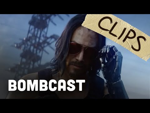Bombcast Clip: Talkin' Bout Cyberpunk 2077