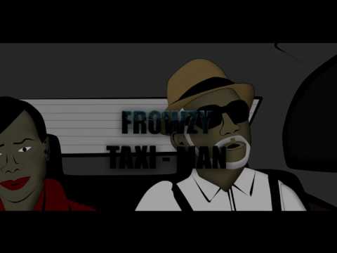 Frowzy taximan (official video)