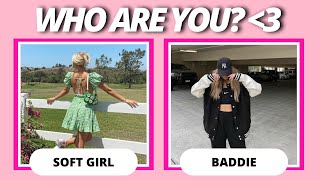 ❤️‍🔥ARE YOU A SOFT GIRL OR A BADDIE?❤️‍🔥 Aesthetic Quiz 2023!