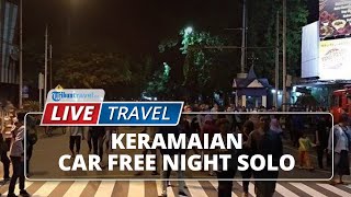 Keramaian Car Free Night Solo saat Malam Tahun Baru, Kulineran & Nonton Konser