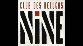 CLUB DES BELUGAS - Mambo Tonight (Iain Mackenzie/Club Des Belugas RMX)