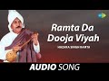 Ramta Da Dooja Viyah Hazara Singh Ramta Old Punjabi Songs Punjabi Songs 2022