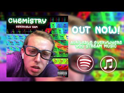 Seriously Sam - Chemistry (Official Audio)
