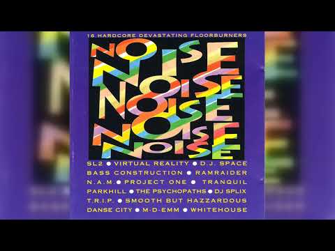 Various - Noise (Breakbeat, Hardcore, Techno) (1991)