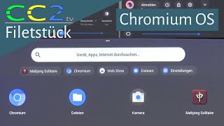Chromium OS der Rechner in der Cloud - Ein Filetstück aus CC2tv #263
