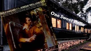 Merle Haggard - One Sweet Hello (1971)
