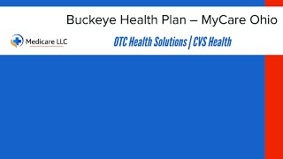 Buckeye Health Plan – MyCare Ohio | OTCHS | CVS | Login | Catalog