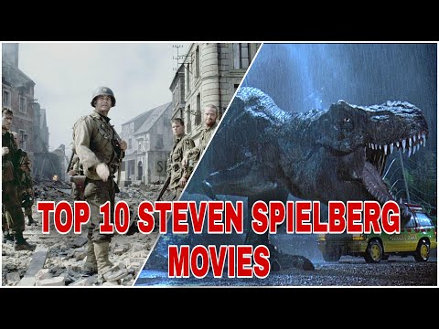 Top 10 Steven Spielberg Movies