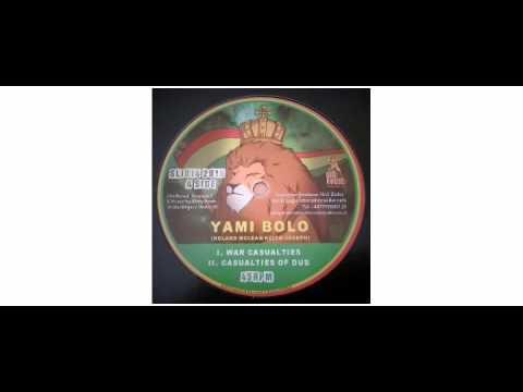 Yami Bolo / Keety Roots - War Casualties - 10" - Sir Logie International Records