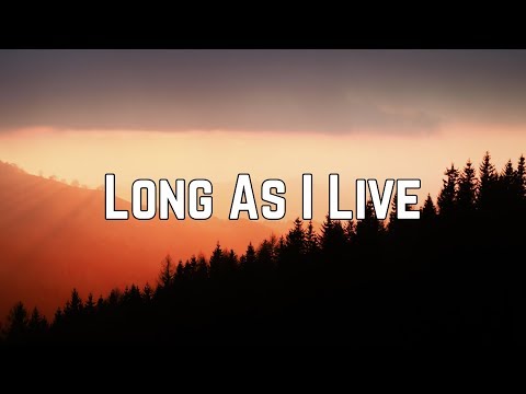 Toni Braxton - Long As I Live (Lyrics)