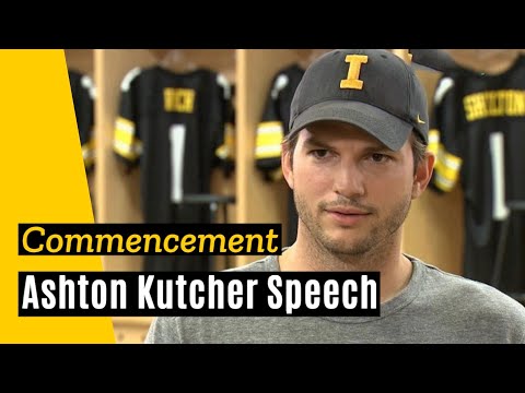 Ashton Kutcher University of Iowa Commencement Speech