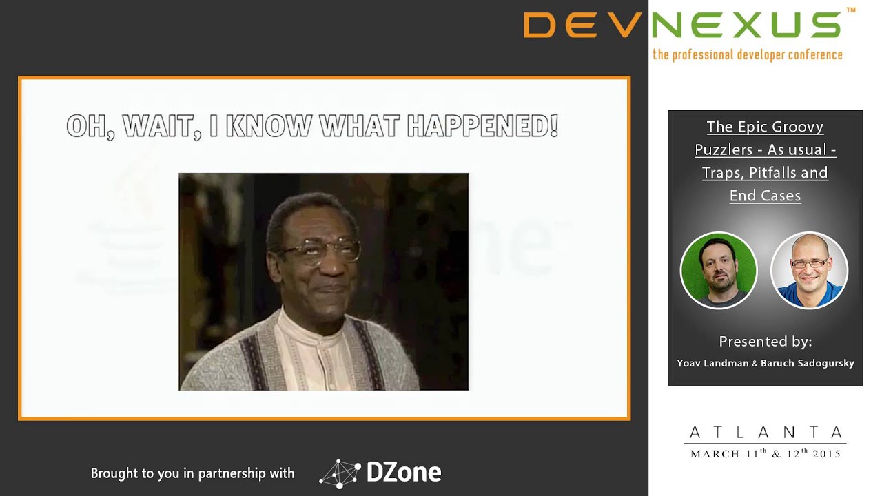 Devnexus 2015 - The Epic Groovy Puzzlers - Yoav Landman & Baruch Sadogursky