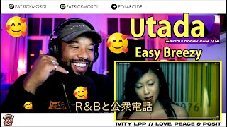 Utada - Easy Breezy 海外の反応 / 外国人の反応 日本語字幕付き //Japanese Subtitles / LovePeacePositivityだベイビー