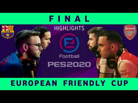 Highlights : Final European Friendly Cup PES 2020 | Barcelona vs Arsenal
