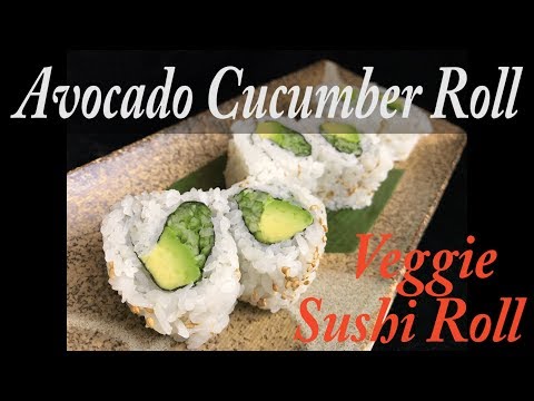 Vegetarian's favorite Avokyu roll ( Avocado, Cucumber roll )   米国発・アボキューロール