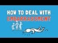 How to Deal with Embarrassment