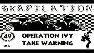Download lagu Operation Ivy - Take Warning mp3