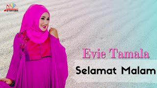 Download lagu Evie Tamala - Selamat Malam mp3