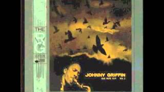 The Way You Look Tonight - Johnny Griffin