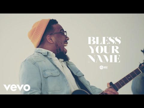 All Nations Music - Bless Your Name (Official Music Video) (Official Video) ft. Chandler Moore