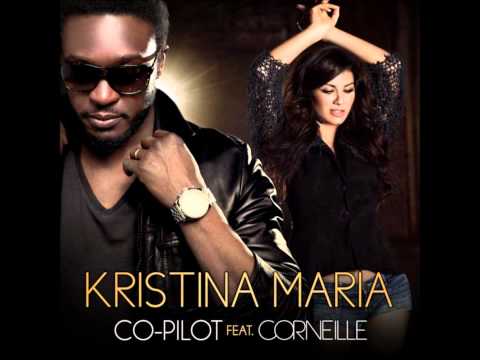 Corneille & Kristina Maria - Co-Pilot (DrBZik34 Remix)