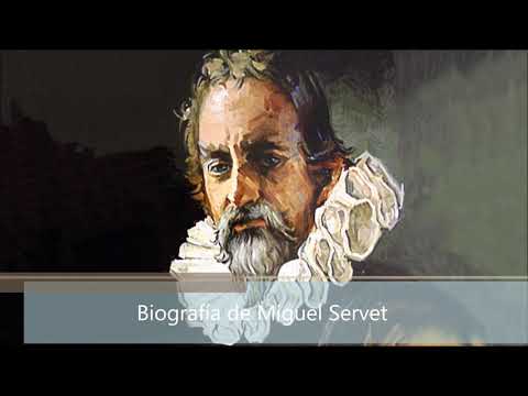 Biografía de Miguel Servet