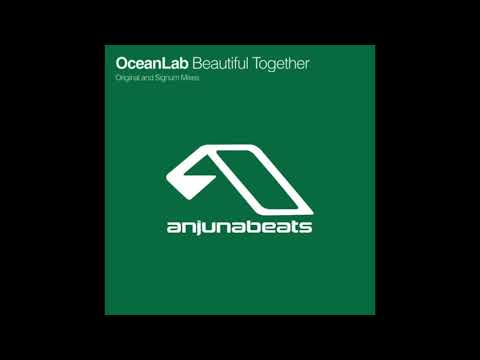 OceanLab - Beautiful Together (Signum Remix) (2003)