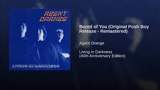 Bored of You Original Posh Boy Release   Remastered