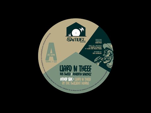 Ras Tweed - Liard & Theef / The Twilight Horns - Liard & Theef