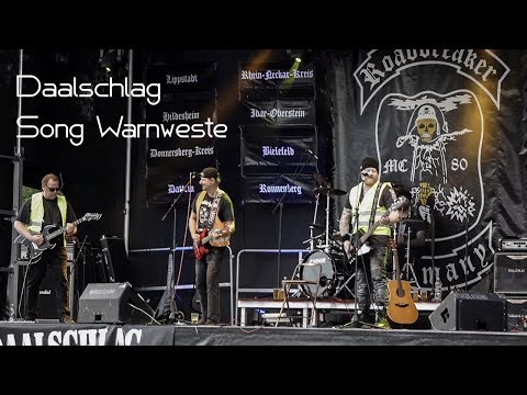 Daalschlag - Song Warnweste - Motorrock Werne 2017
