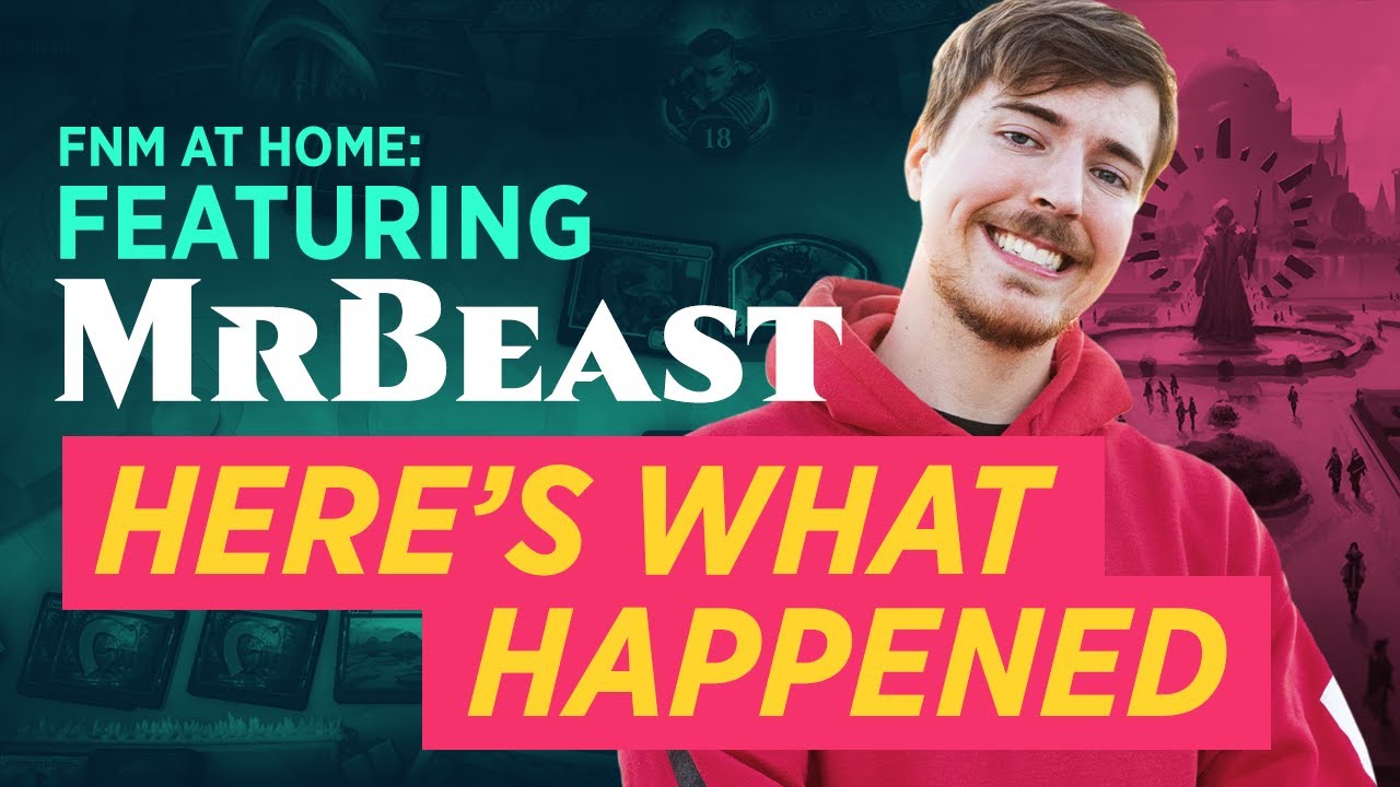 MrBeast Giveaway and Strixhaven Recap