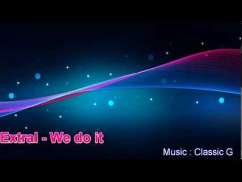 Extral - We do it