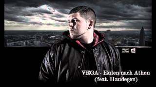 VEGA - Eulen nach Athen (feat. Haudegen)