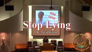 Stop Lying - David Wilson