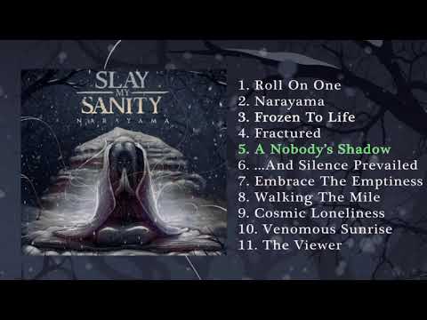 Slay My Sanity - A Nobody's Shadow (Narayama, LP)
