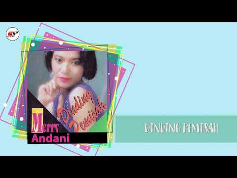 Merry Andani - Dinding Pemisah (Official Audio)