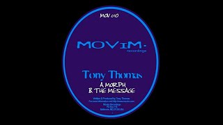 Tony Thomas - The Message