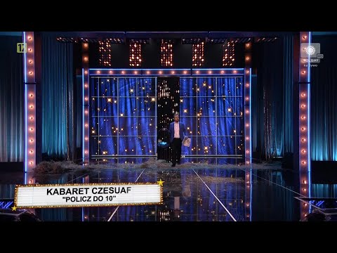 Kabaret Na Żywo: Kabaret CZESUAF - Policz do 10 (skecz po 23)